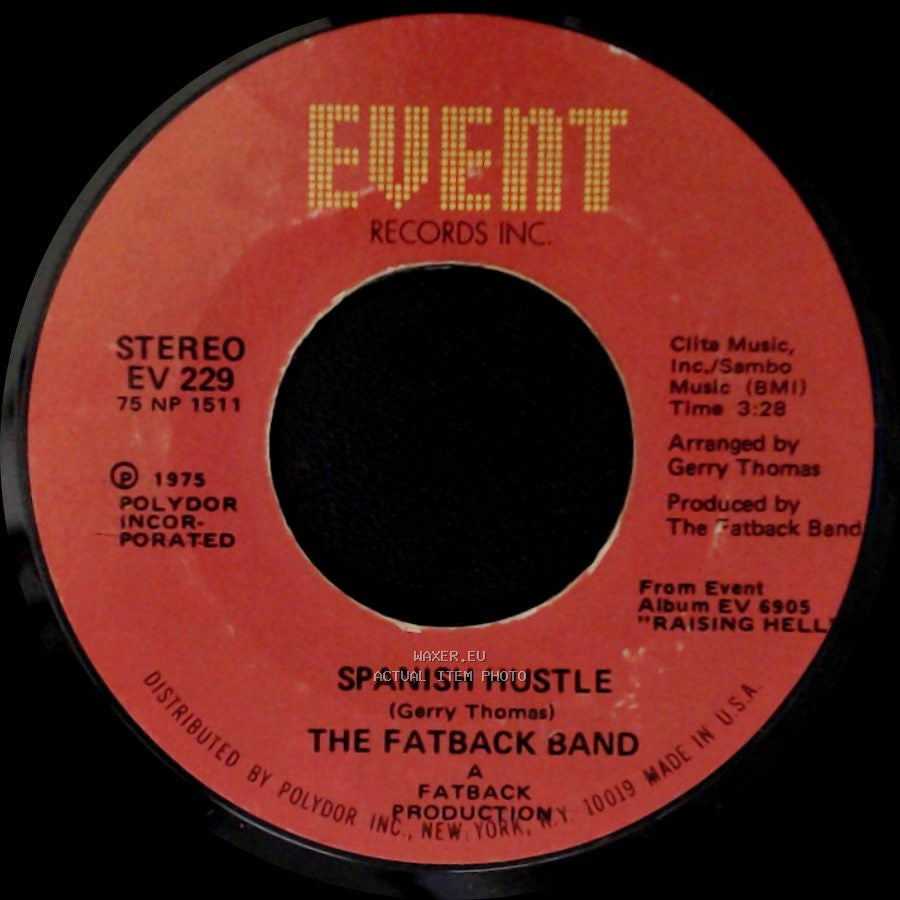 The Fatback Band - Spanish Hustle / Put Your Love (In My Tender Care) side A