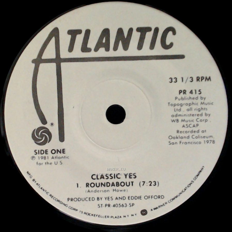 Classic Yes - Roundabout / I've Seen All Good People side A