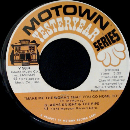 Gladys Knight & The Pips - Make Me The Woman That You Go Home To / Neither One Of Us (Wants To Be The First To Say Goodbye) side A