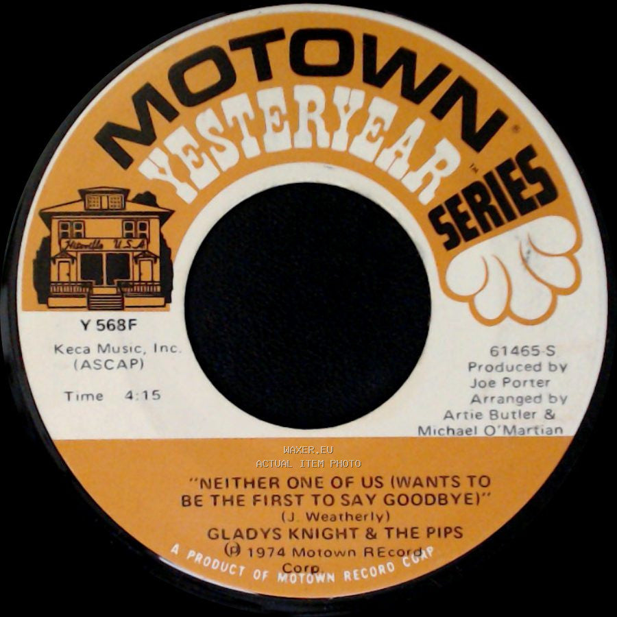 Gladys Knight & The Pips - Make Me The Woman That You Go Home To / Neither One Of Us (Wants To Be The First To Say Goodbye) side B