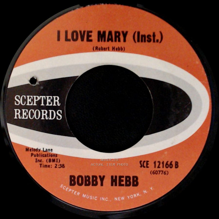 Bobby Hebb - I Love Mary (Inst.) / I Love Mary side A