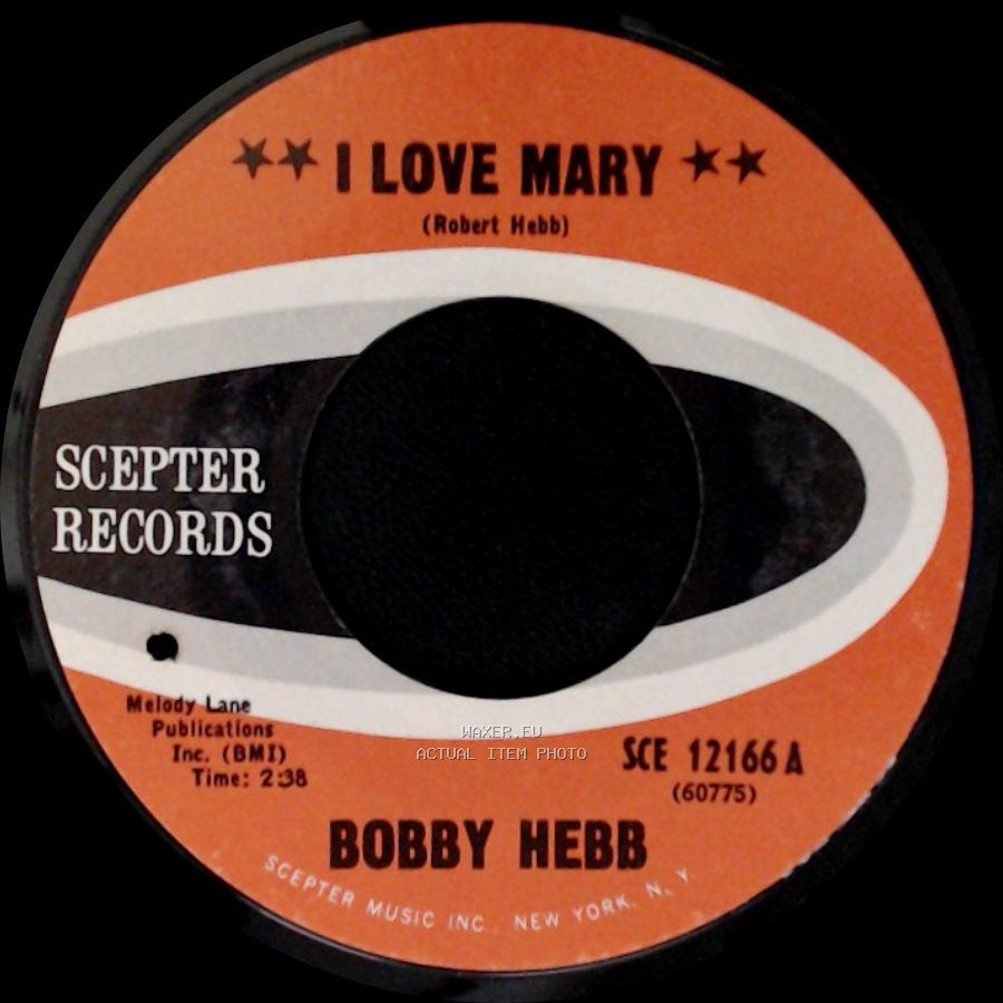 Bobby Hebb - I Love Mary (Inst.) / I Love Mary side B