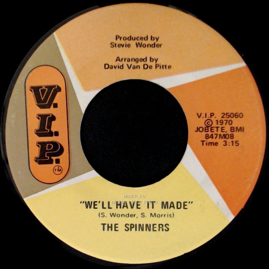 The Spinners - We'll Have It Made / My Whole World Ended (The Moment You Left Me) side A