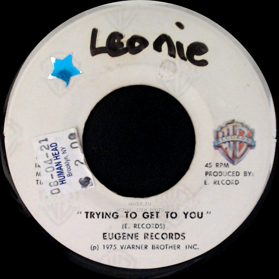 Eugene Records - Trying To Get To You / Love And Fun side A