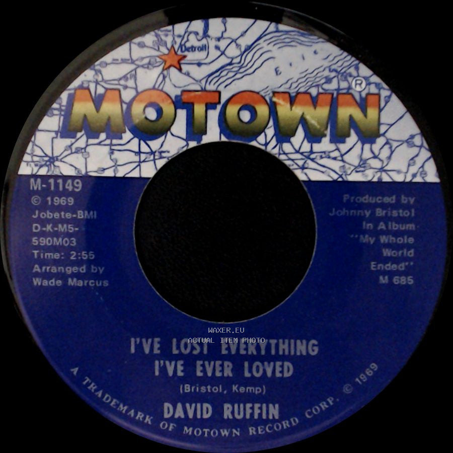 David Ruffin - I've Lost Everything I've Ever Loved / We'll Have A Good Thing Going On side A