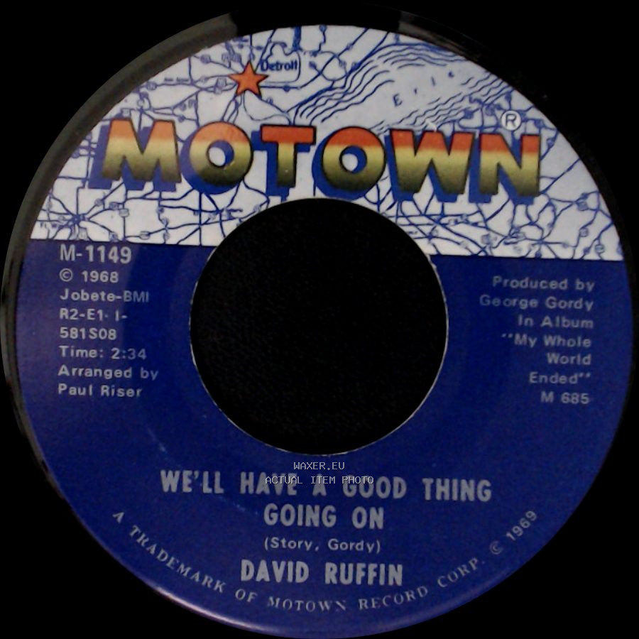 David Ruffin - I've Lost Everything I've Ever Loved / We'll Have A Good Thing Going On side B
