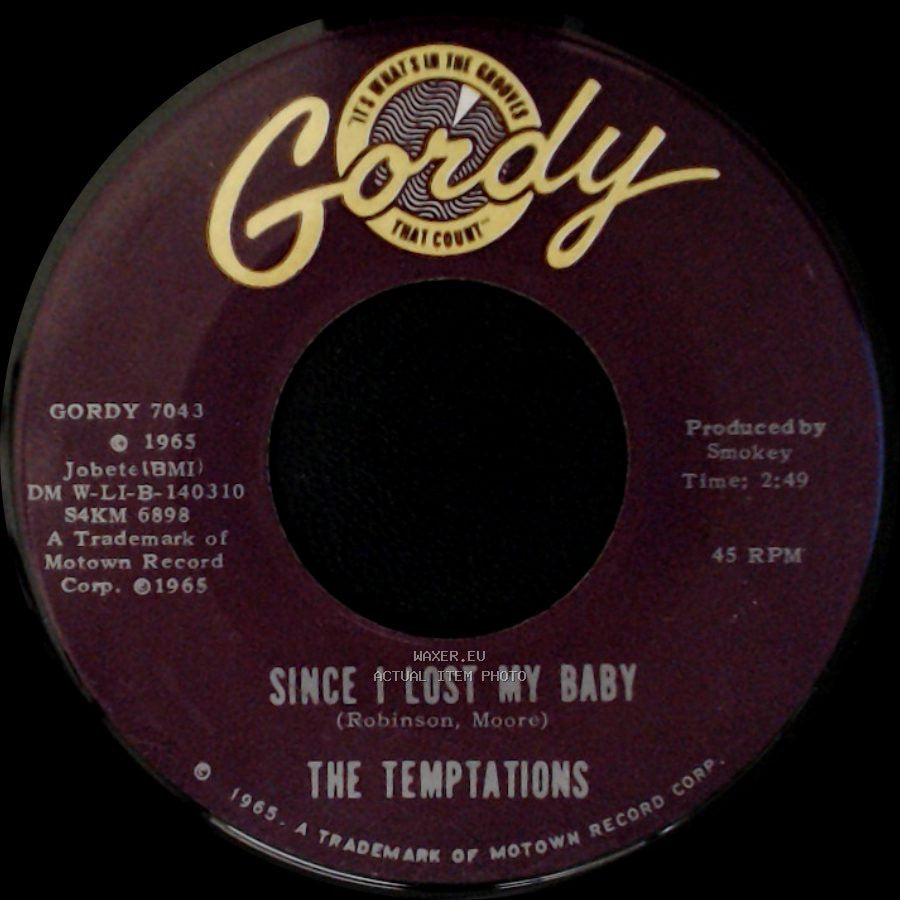 The Temptations - Since I Lost My Baby / You've Got To Earn It side A