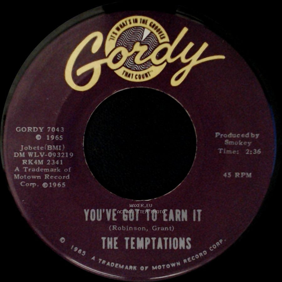 The Temptations - Since I Lost My Baby / You've Got To Earn It side B