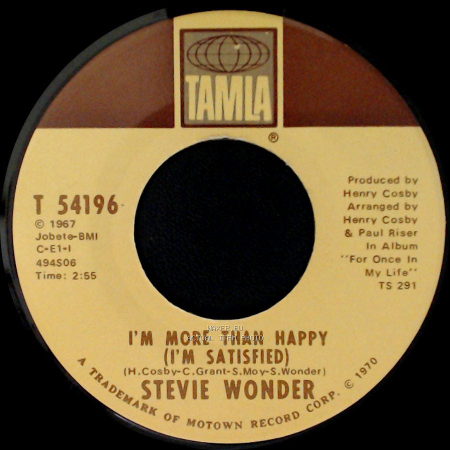 Stevie Wonder - I'm More Than Happy (I'm Satisfied) / Signed, Sealed, Delivered I'm Yours side A
