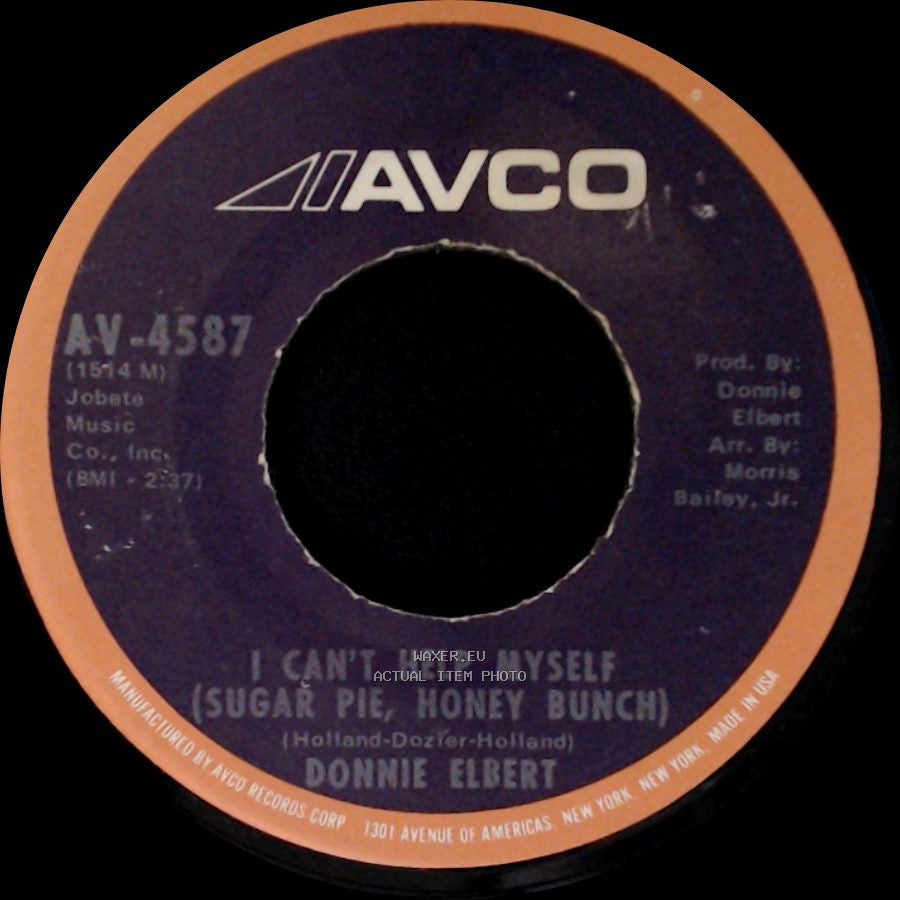 Donnie Elbert - I Can't Help Myself (Sugar Pie, Honey Bunch) / Love Is Here And Now You're Gone side A