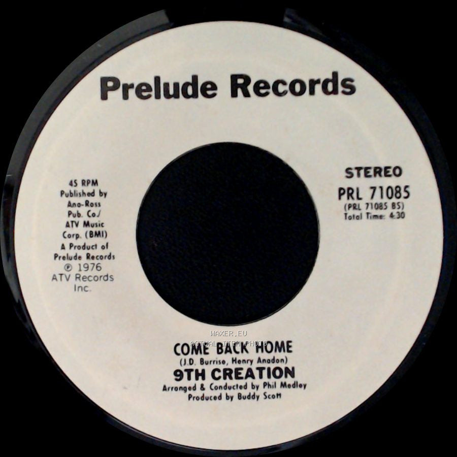 9Th Creation - Come Back Home / Why Not Today side A