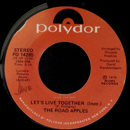 The Road Apples - Let's Live Together (Vocal) / Let's Live Together (Instr.) side B