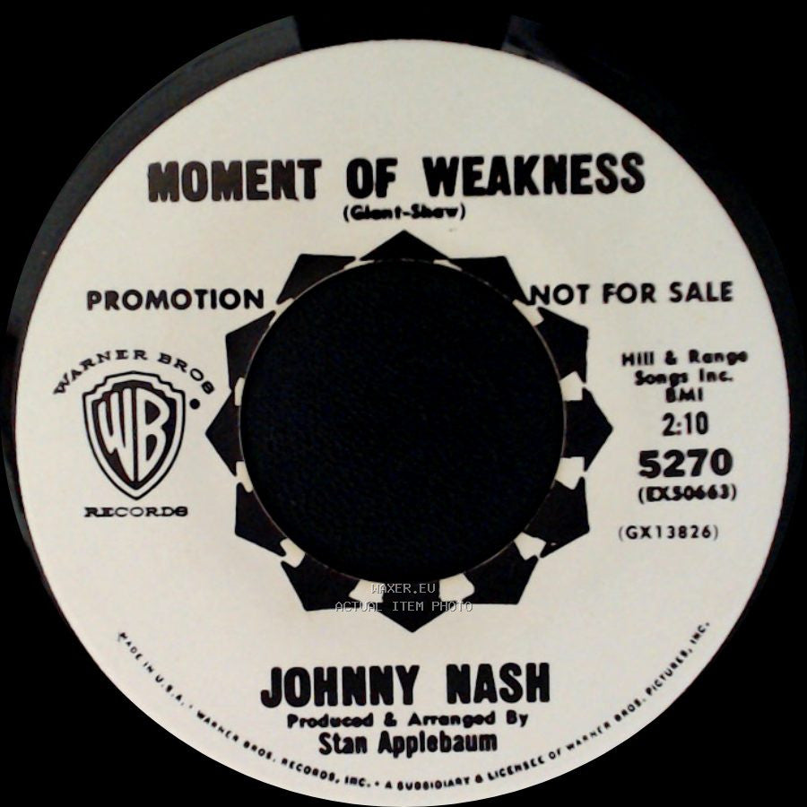 Johnny Nash - Moment Of Weakness / Don't Take Away Your Love side A