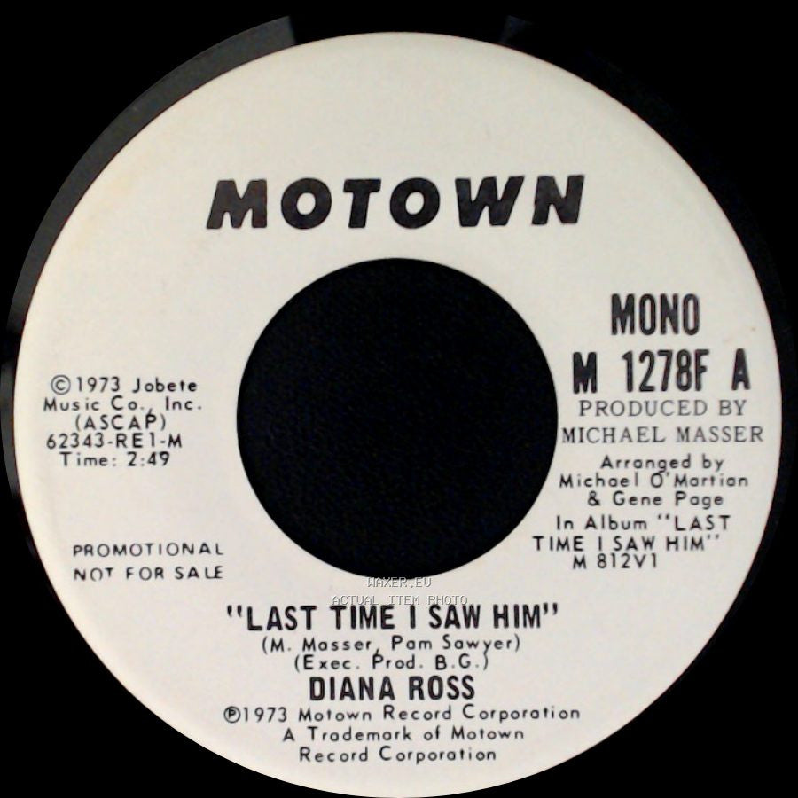 Diana Ross - Last Time I Saw Him / Last Time I Saw Him side A