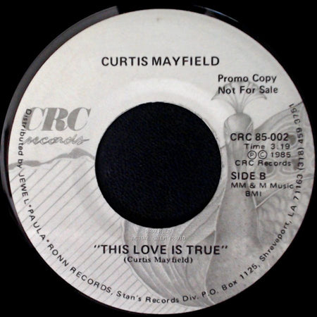 Curtis Mayfield - "We Come In Peace" / This Love Is True side B