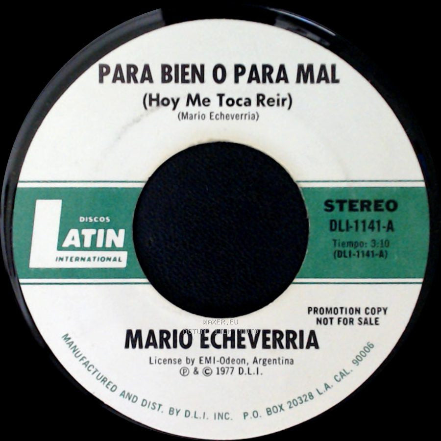 Mario Echeverria - Para Bien O Para Mal (Hoy Me Toca Reir) / Only You (Solo Tu) side A
