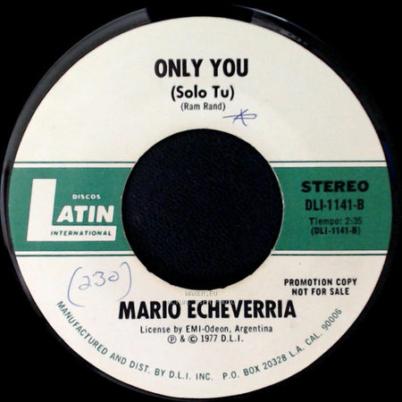 Mario Echeverria - Para Bien O Para Mal (Hoy Me Toca Reir) / Only You (Solo Tu) side B