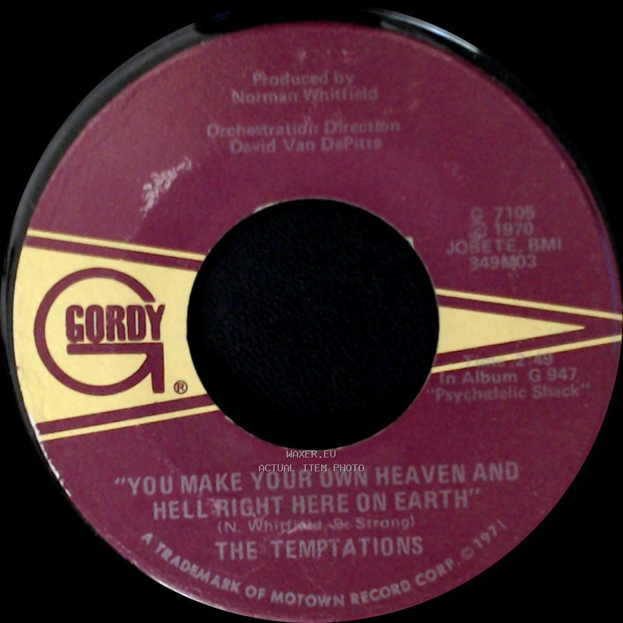 The Temptations - Just My Imagination (Running Away With Me) / You Make Your Own Heaven And Hell Right Here On Earth side B
