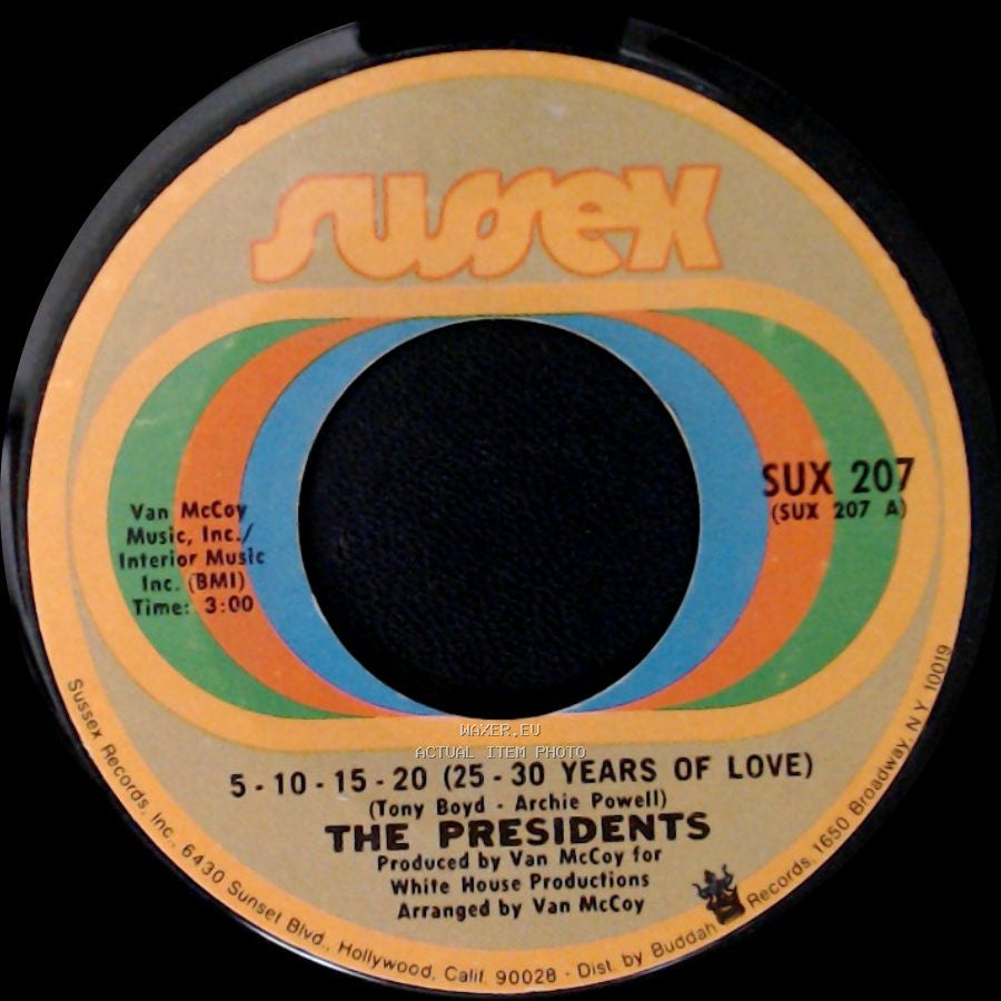 The Presidents - I'm Still Dancing / 5-10-15-20 (25-30 Years Of Love) side B