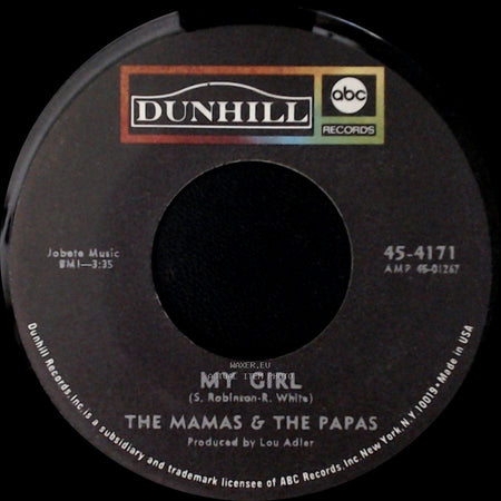 The Mamas & The Papas - My Girl / Do You Wanna Dance side A