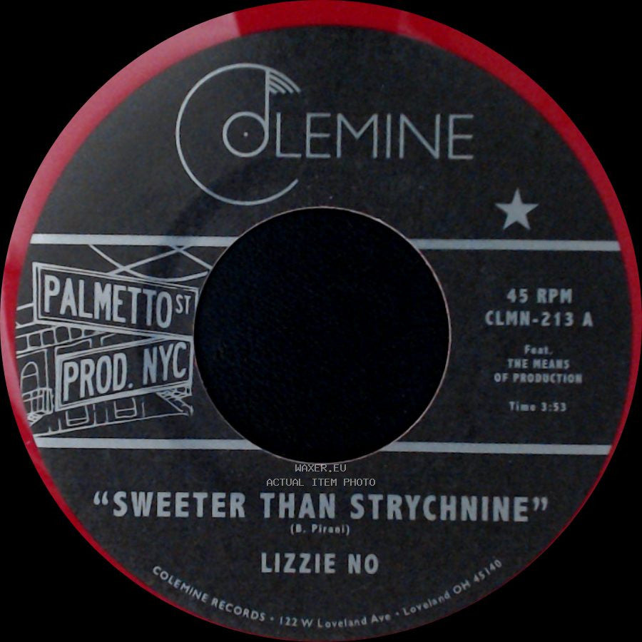 Lizzie No - Sweeter Than Strychnine / Stop Bothering Me side A
