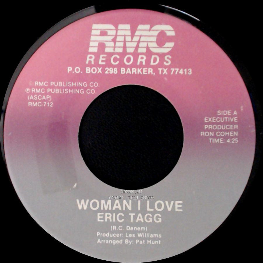 Eric Tagg - Woman I Love / What's It Gonna Take side A