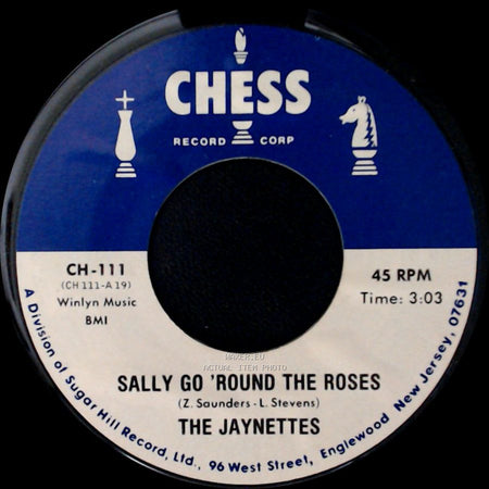 The Jaynettes / The Corsairs - Sally Go 'round The Roses / Smoky Places side A