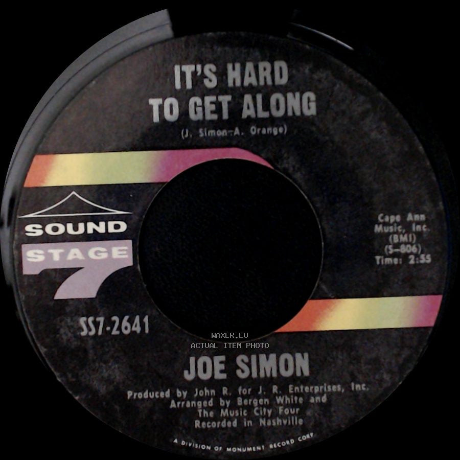 Joe Simon - San Francisco Is A Lonely Town / It's Hard To Get Along side B