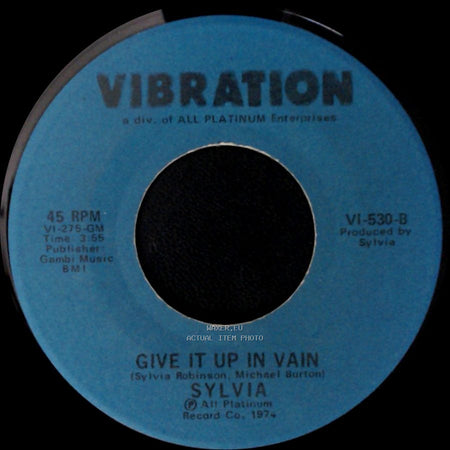 Sylvia - Give It Up In Vain / Easy Evil side A