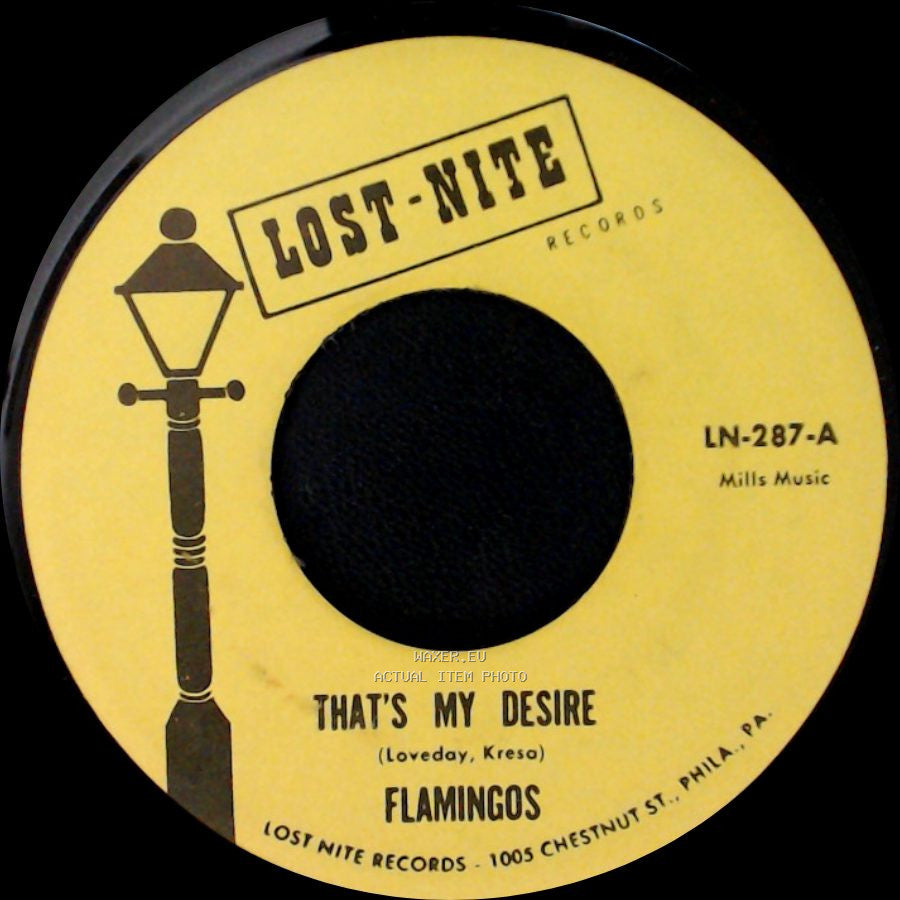 Flamingos - Cross Over The Bridge / That's My Desire side B