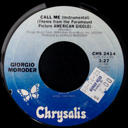 Giorgio Moroder / Blondie - Call Me (Instrumental) (Theme From The Paramount Picture American Gigolo) / Call Me (Theme From The Paramount Picture American Gigolo) side A