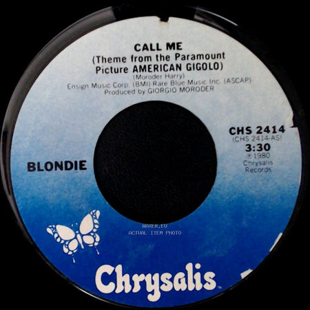 Giorgio Moroder / Blondie - Call Me (Instrumental) (Theme From The Paramount Picture American Gigolo) / Call Me (Theme From The Paramount Picture American Gigolo) side B