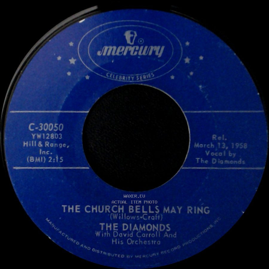 The Diamonds - The Church Bells May Ring / Little Darlin' side A