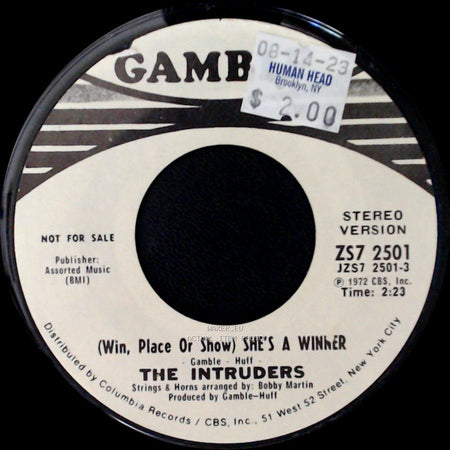 The Intruders - (Win, Place Or Show) She's A Winner / (Win, Place Or Show) She's A Winner side B