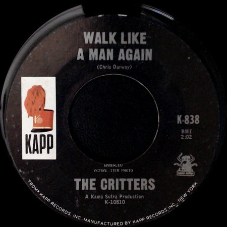 The Critters - Walk Like A Man Again / Don't Let The Rain Fall Down On Me side A