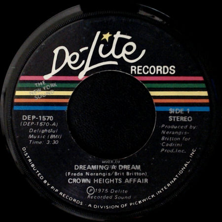 Crown Heights Affair - Dreaming A Dream / Dreaming A Dream side A
