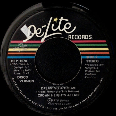 Crown Heights Affair - Dreaming A Dream / Dreaming A Dream side B