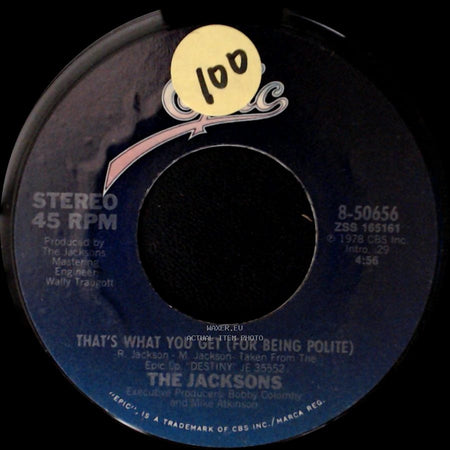 The Jacksons - That's What You Get (For Being Polite) / Shake Your Body (Down To The Ground) side A