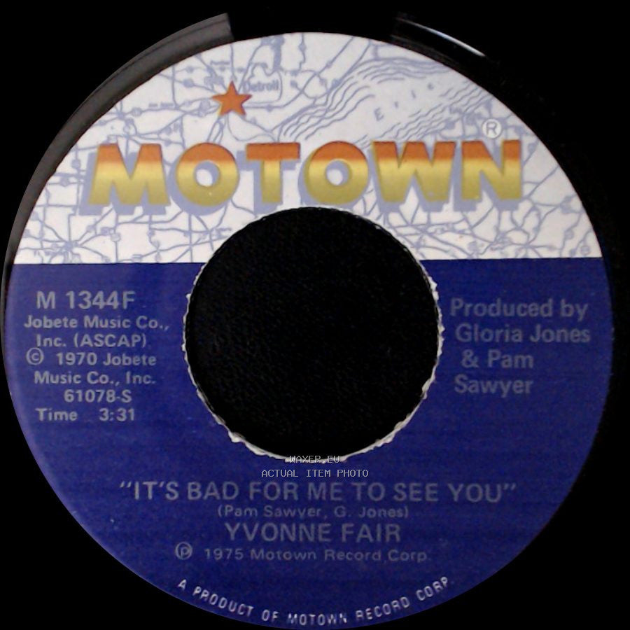 Yvonne Fair - It's Bad For Me To See You / You Can't Judge A Book By It's Cover side A