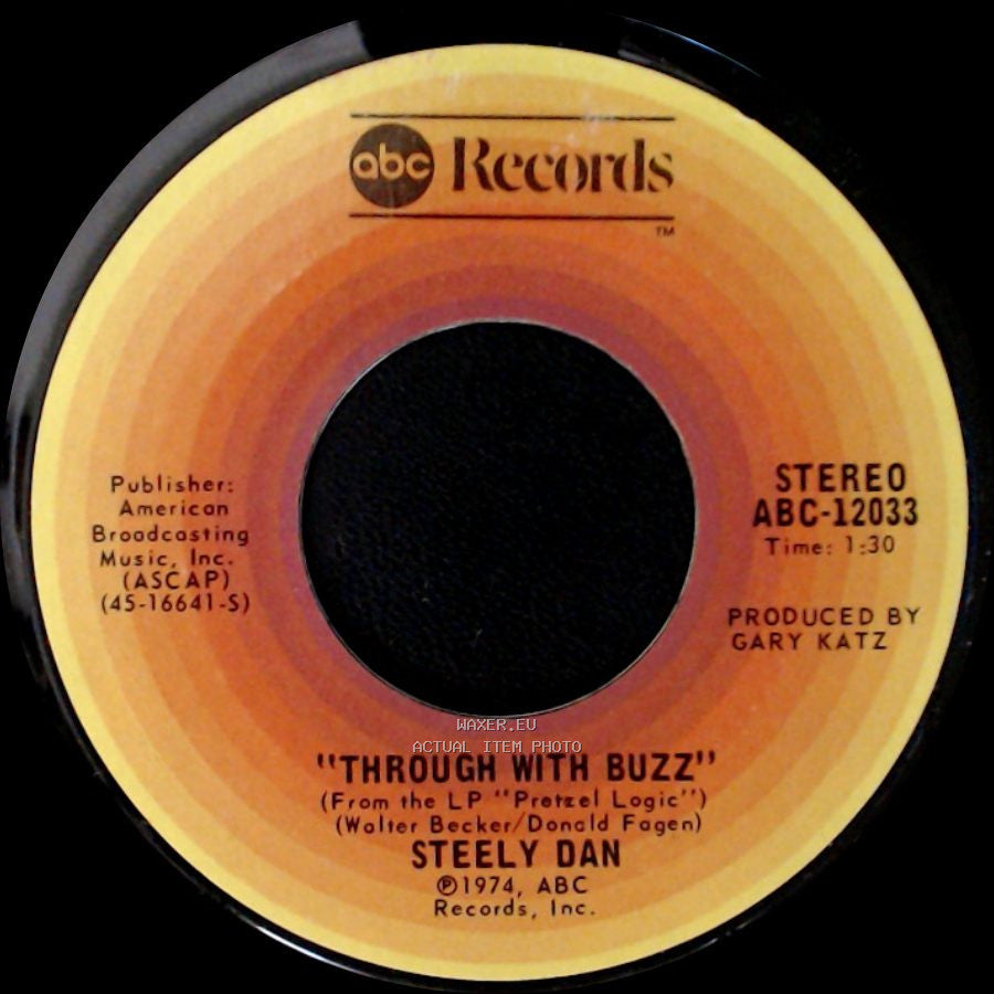 Steely Dan - Through With Buzz / Pretzel Logic side A