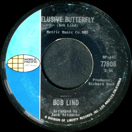 Bob Lind - Elusive Butterfly / Cheryl's Goin' Home side A