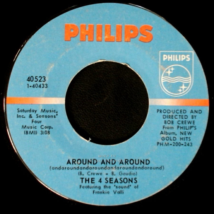 The 4 Seasons - Around And Around / Will You Love Me Tomorrow side A