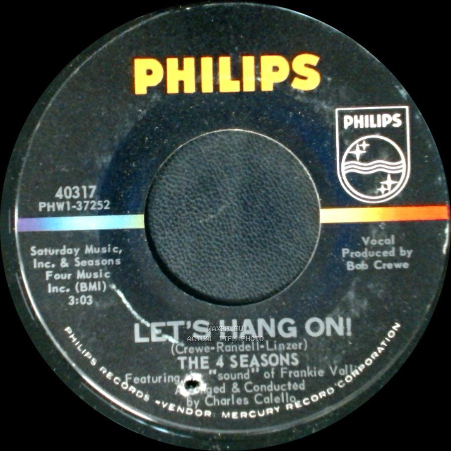 The 4 Seasons - On Broadway Tonight / Let's Hang On! side B