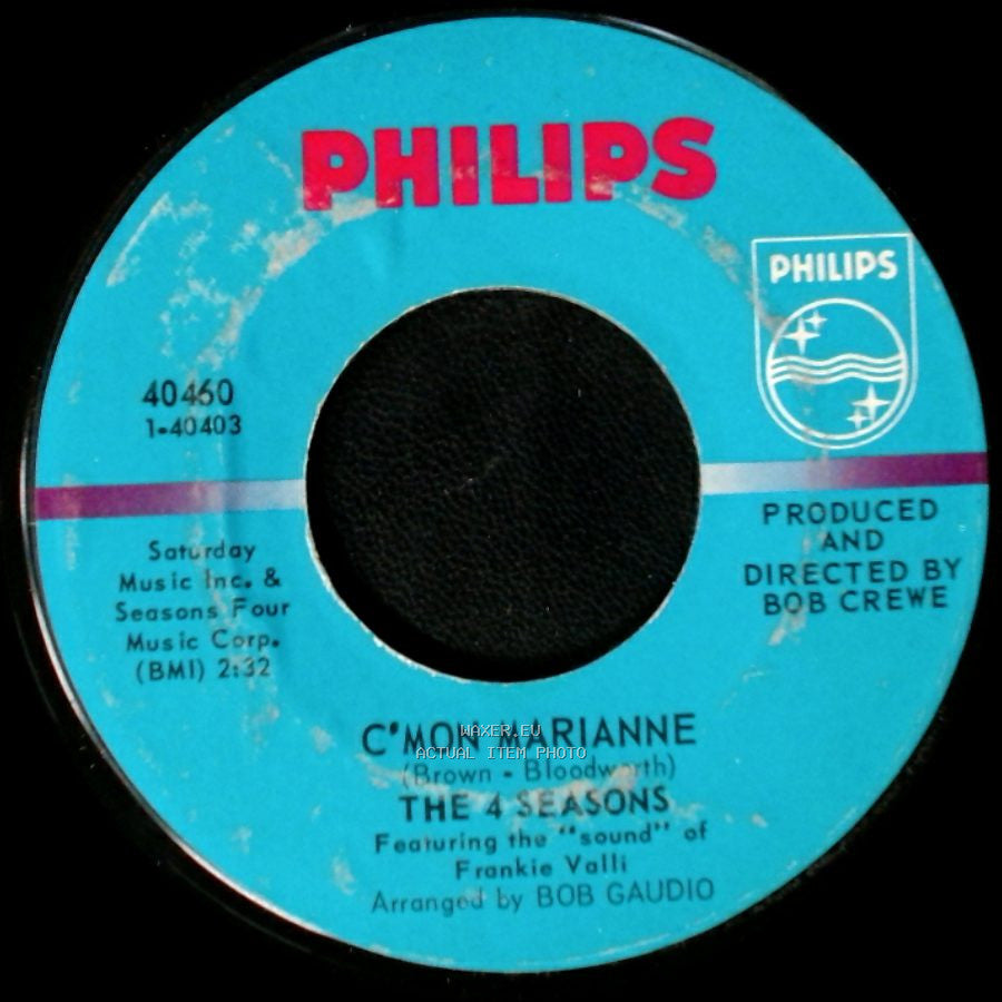 The 4 Seasons - C'mon Marianne / Let's Ride Again side A