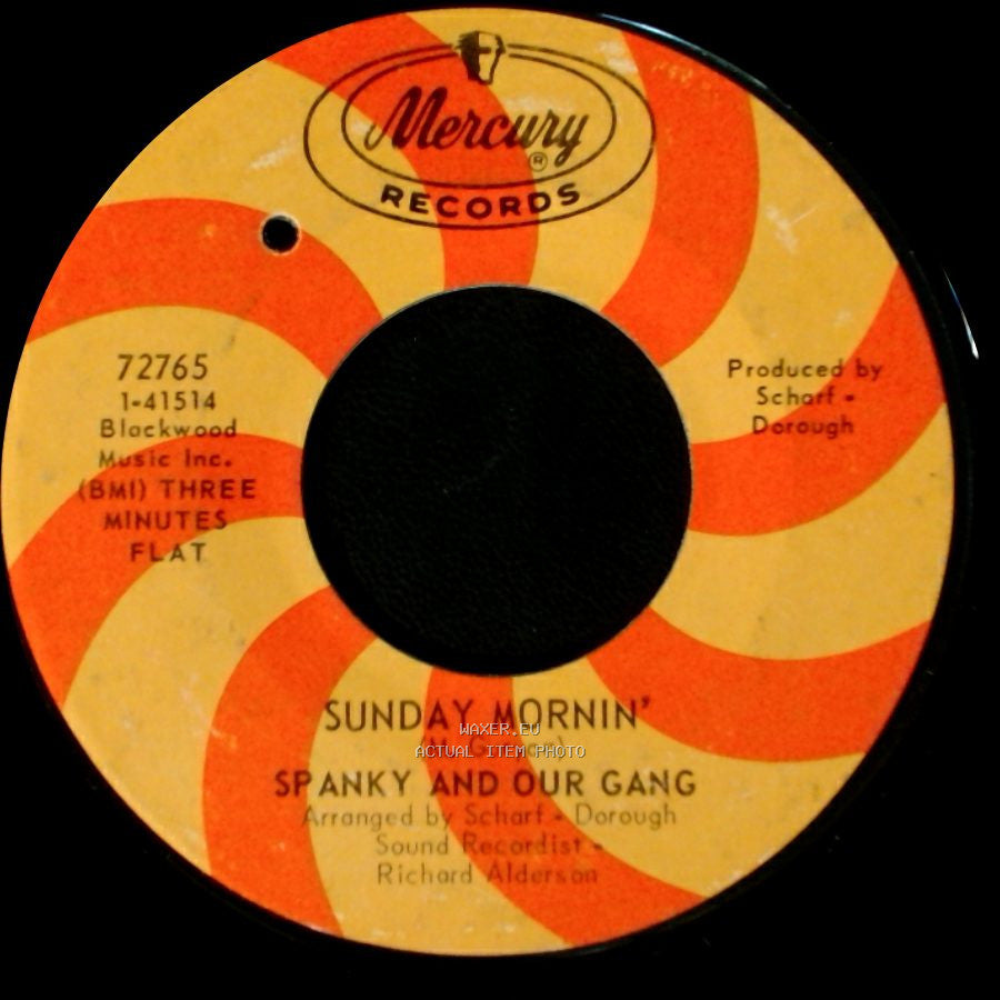 Spanky And Our Gang - Sunday Mornin' / Echoes side A