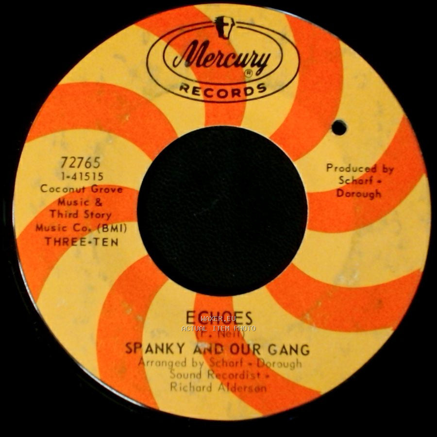 Spanky And Our Gang - Sunday Mornin' / Echoes side B