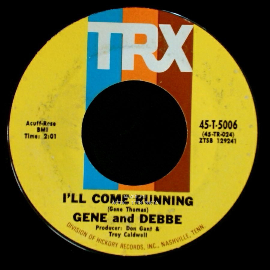 Gene And Debbe - Playboy / I'll Come Running side B