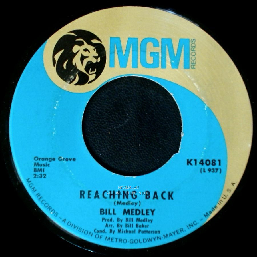 Bill Medley - Reaching Back (Medley) / Someone Is Standing Outside side A