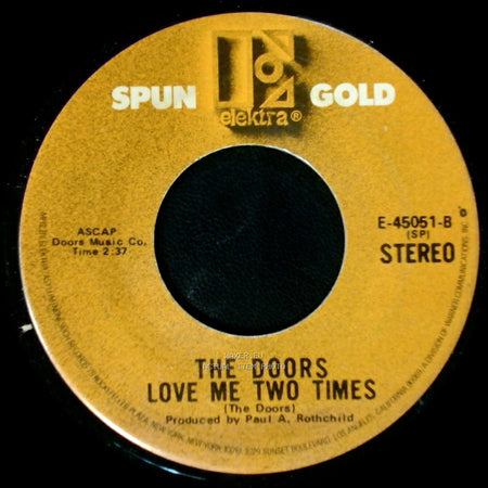 The Doors - Light My Fire / Love Me Two Times side B