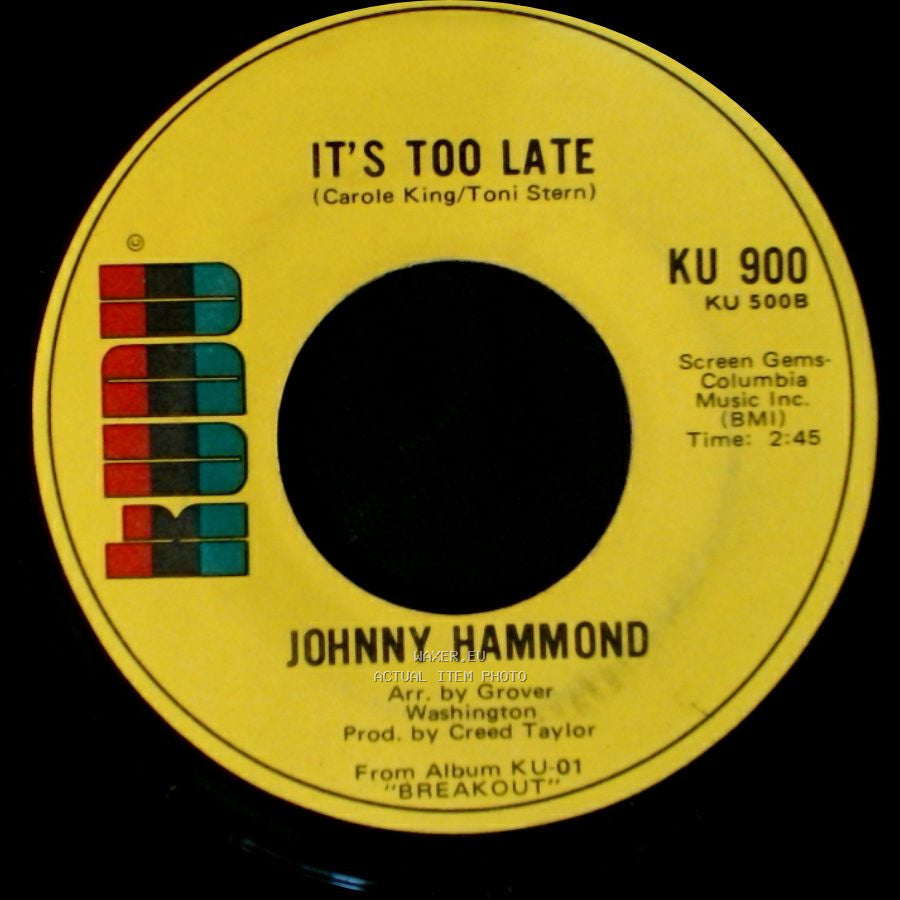 Johnny Hammond - Workin' On A Groovy Thing / It's Too Late side B